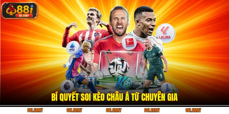 Bí quyết soi kèo châu Á từ chuyên gia