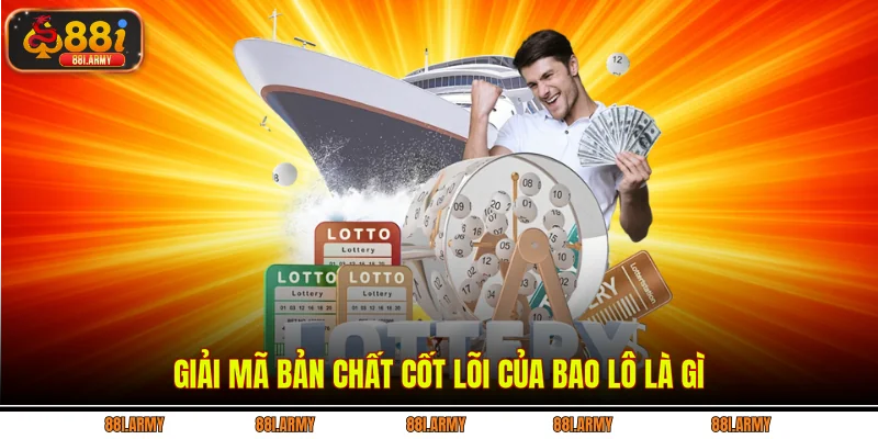 Giải mã bản chất cốt lõi của bao lô là gì