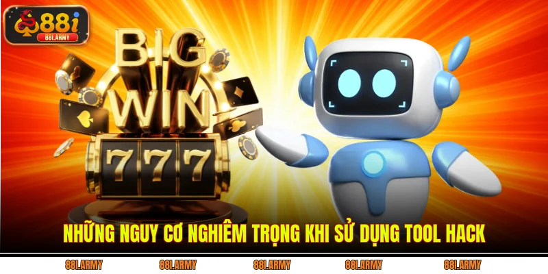 Những nguy cơ nghiêm trọng khi sử dụng tool hack