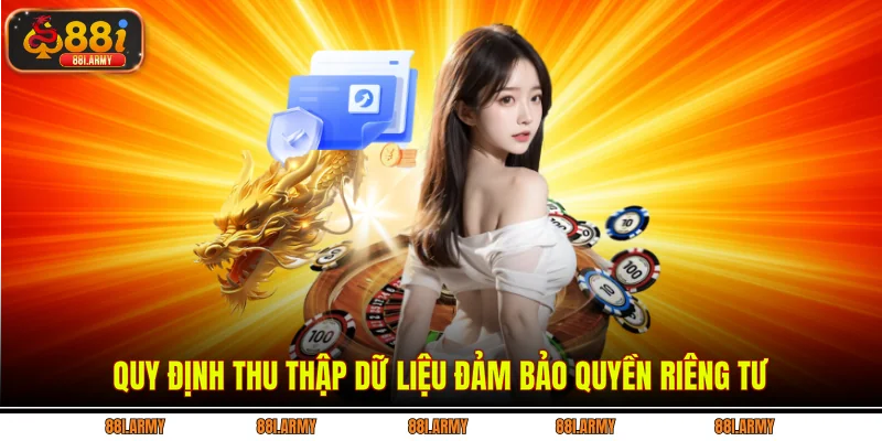 Quy định thu thập dữ liệu đảm bảo quyền riêng tư