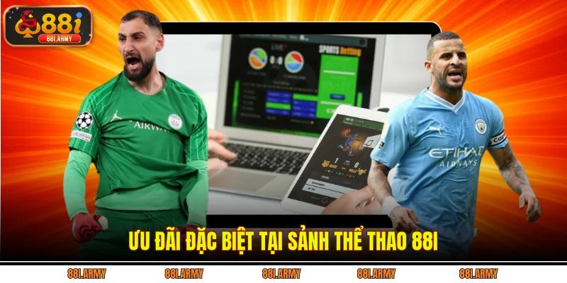 Ưu đãi đặc biệt tại sảnh Thể thao 88i